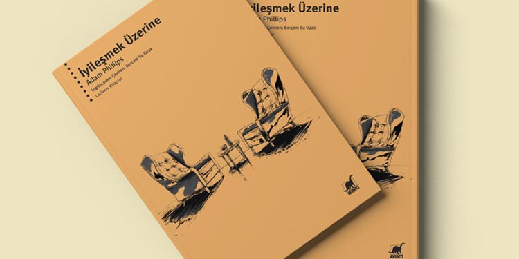 Adam Phillips’ten Kişisel Gelişime Eleştirel Bir Bakış: “İyileşmek Üzerine” 