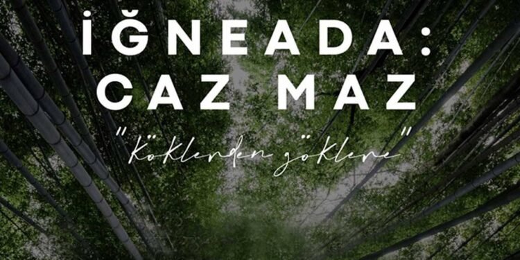 “İğneada Caz Maz” Festivali için Geri Sayım