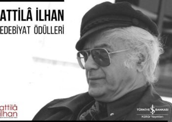 Attilâ İlhan Edebiyat Ödülleri İÇİN Son Gün 13 Haziran