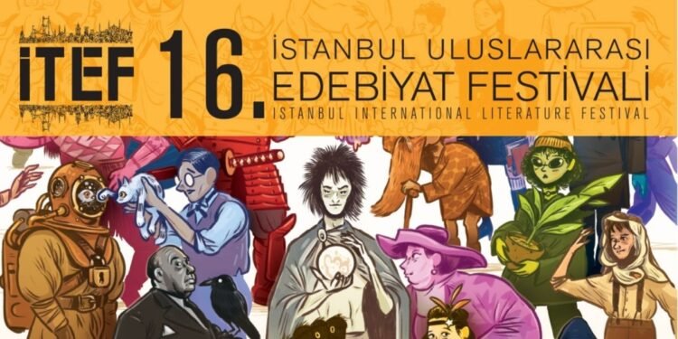 16. İstanbul Uluslararası Edebiyat Festivali’ne Davetlisiniz