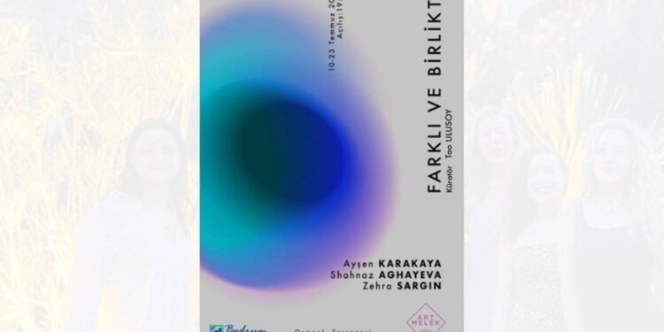 Bodrum Sanat Hayatına Yeni Bir Soluk: ‘Farklı ve Birlikte’ Sergisi