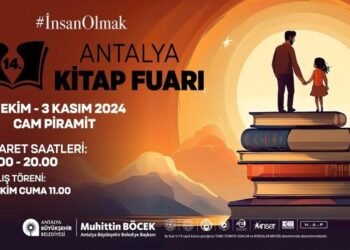 14. Antalya Kitap Fuarı ‘İnsan Olmak’ Temasıyla Başlıyor