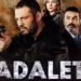 Adalet Filmi: Konusu ve Oyuncu Kadrosu