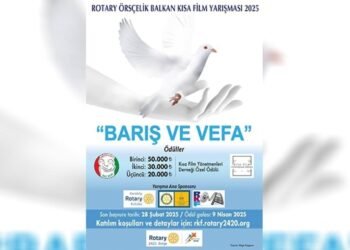 Karaköy Rotary Kulübü’nden 6. Rotary Örsçelik Balkan Kısa Film Yarışması