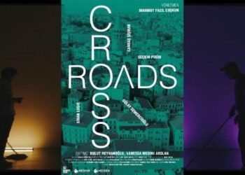 CROSSROADS Belgeseli: Sanatın İzinde Bir Yolculuk