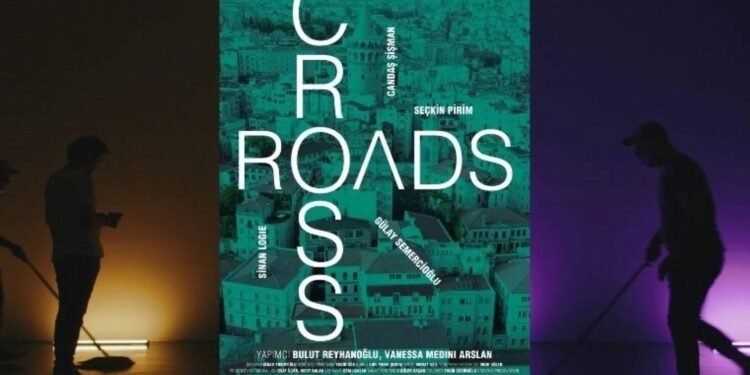 CROSSROADS Belgeseli: Sanatın İzinde Bir Yolculuk
