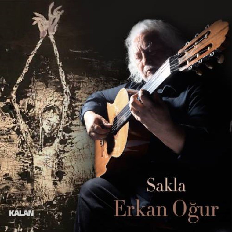 ERKAN OĞUR ‘SAKLA’ (KALAN MÜZİK)
