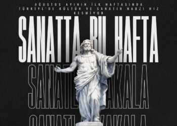 Ağustos ayının ilk haftasında Türkiye’de kültür ve sanatın nabzı hız kesmiyor