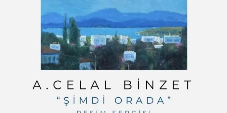 Şimdi Orada: A. Celal Binzet’in Yeni Kişisel Sergisi Ankara’da Açılıyor