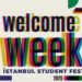 Welcome Week ’25 Uluslararası Öğrenci Festivali İstanbul’da Başlıyor: Kültürlerarası Buluşma ve Uyum Zirvesi