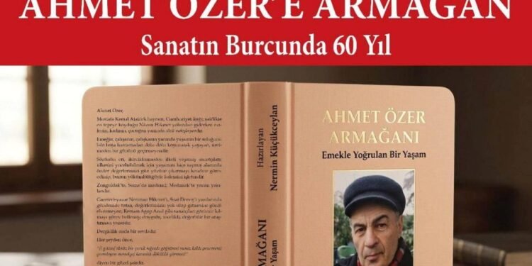 Emekle Yoğrulan Bir Yaşam: Ahmet Özer’e Armağan – Sanatın Burcunda 60 Yıl Etkinliği